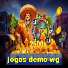 jogos demo wg