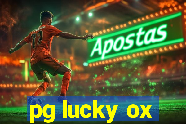 pg lucky ox