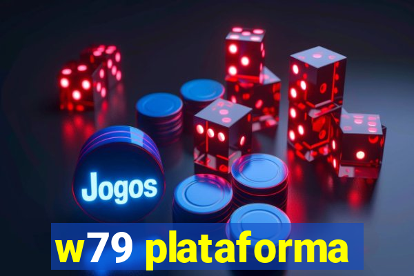 w79 plataforma