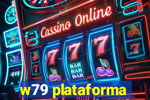 w79 plataforma