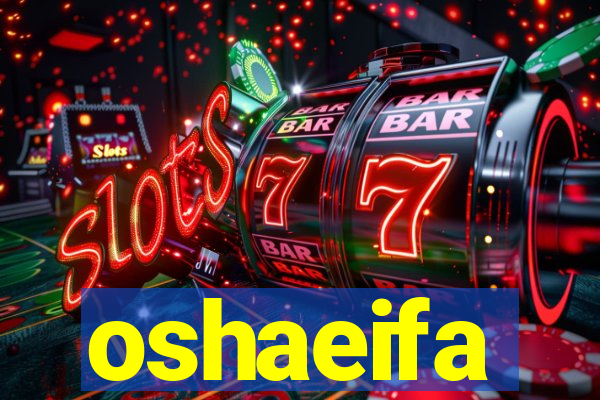 oshaeifa