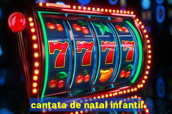 cantata de natal infantil