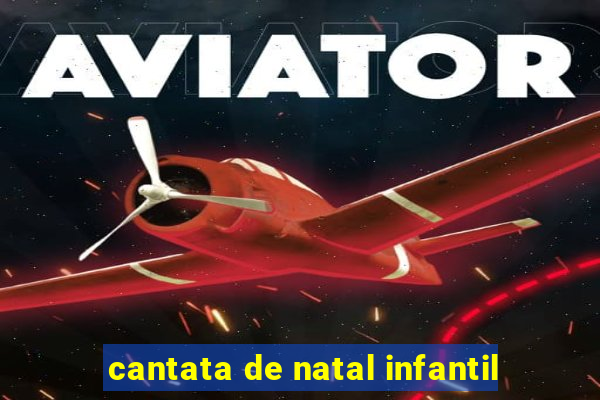 cantata de natal infantil