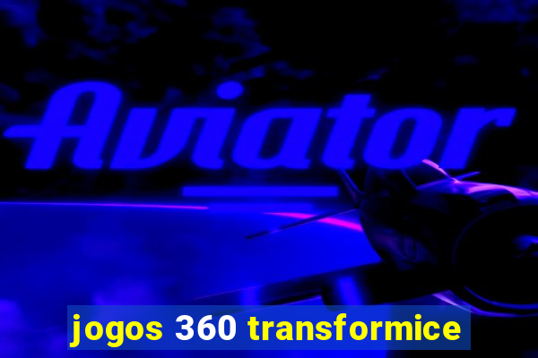 jogos 360 transformice