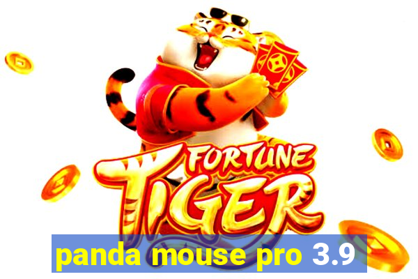 panda mouse pro 3.9