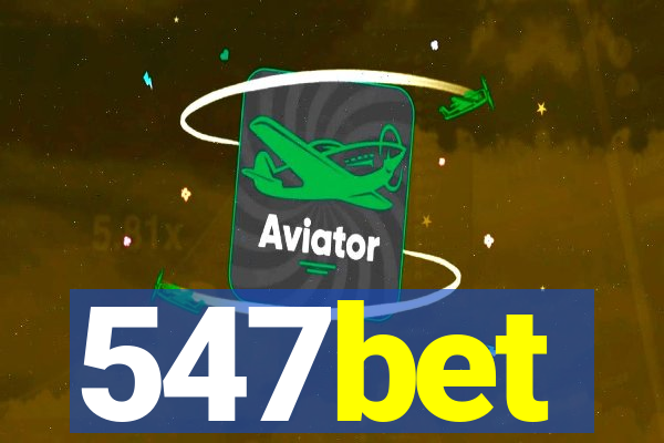 547bet