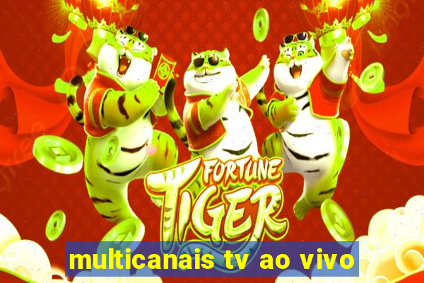 multicanais tv ao vivo