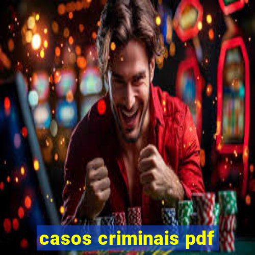 casos criminais pdf