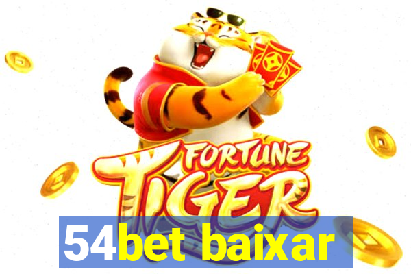 54bet baixar