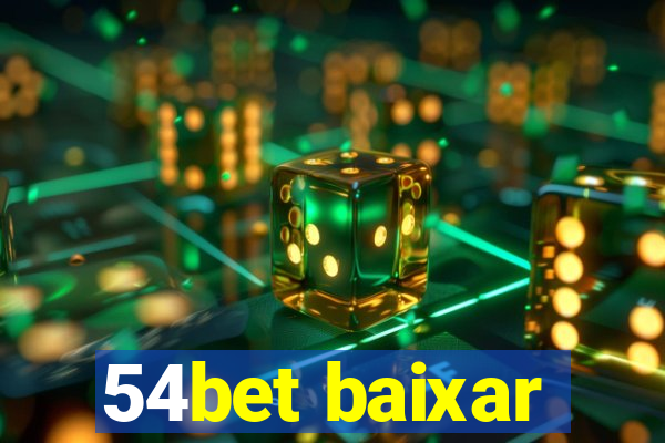 54bet baixar