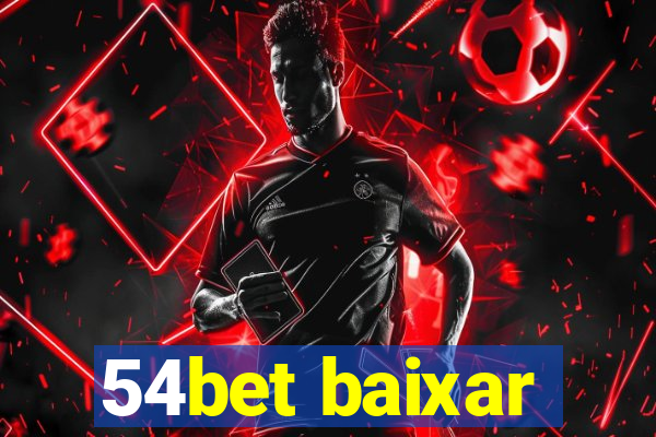 54bet baixar