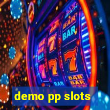 demo pp slots