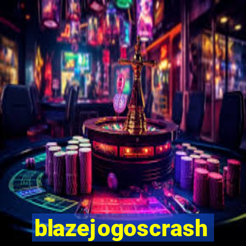 blazejogoscrash