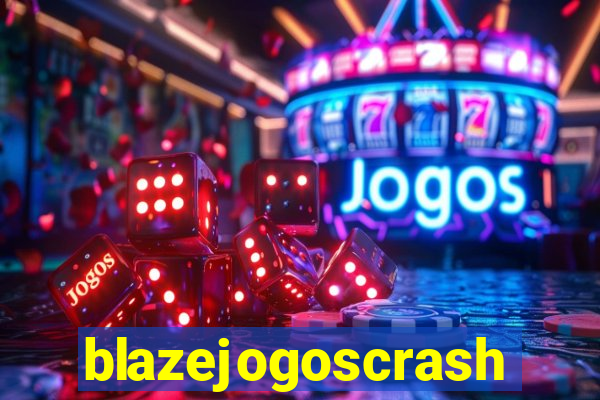 blazejogoscrash