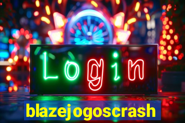 blazejogoscrash