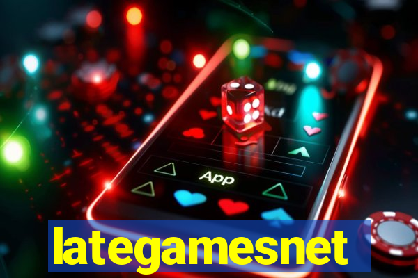 lategamesnet