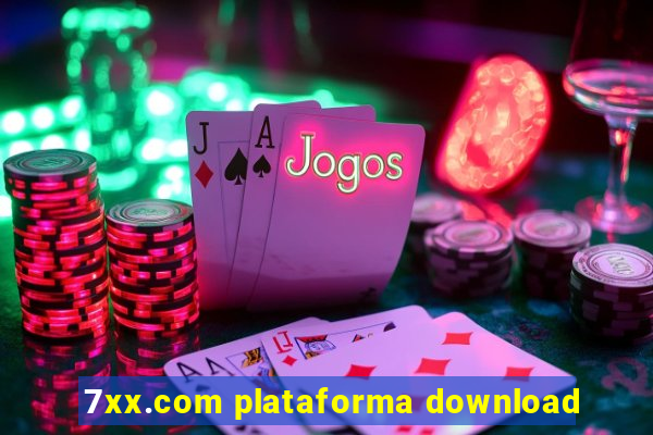 7xx.com plataforma download