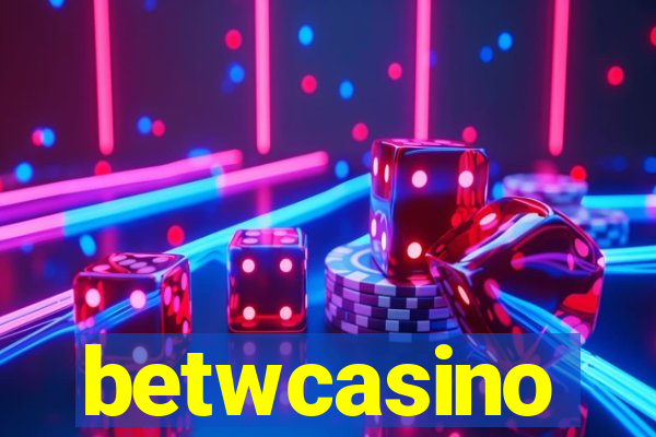 betwcasino