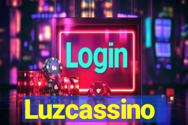 Luzcassino