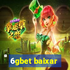 6gbet baixar