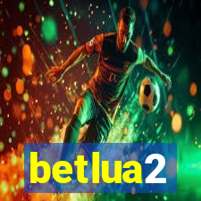 betlua2