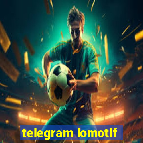 telegram lomotif