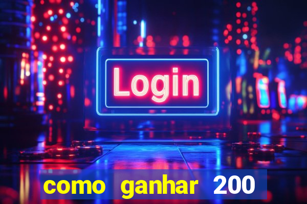 como ganhar 200 reais agora no pix