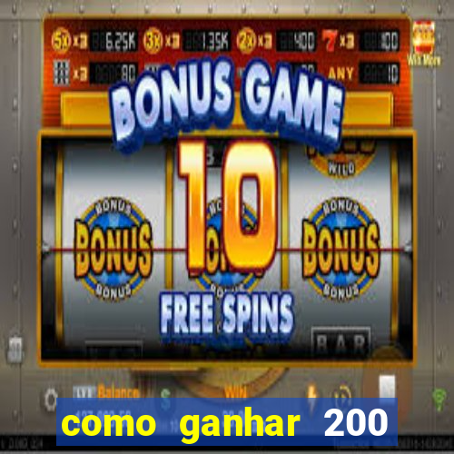 como ganhar 200 reais agora no pix