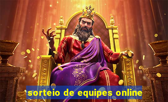 sorteio de equipes online