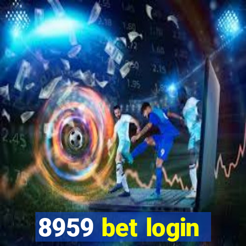 8959 bet login