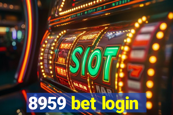 8959 bet login