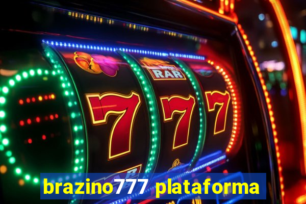 brazino777 plataforma