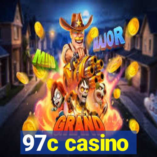 97c casino