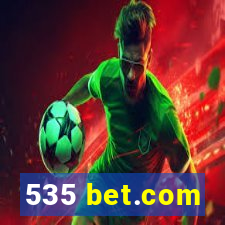 535 bet.com