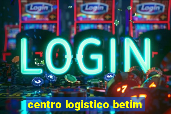 centro logistico betim