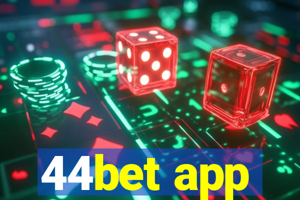 44bet app