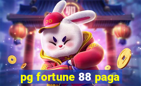 pg fortune 88 paga