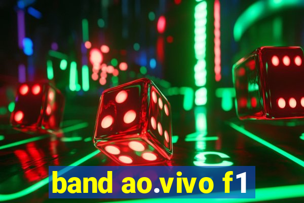 band ao.vivo f1