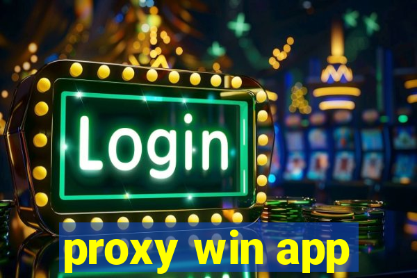 proxy win app