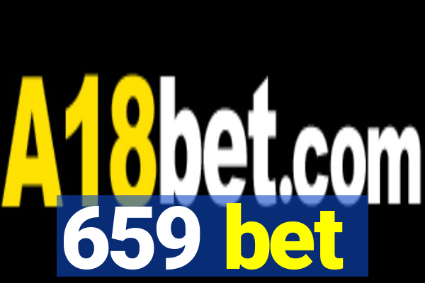 659 bet