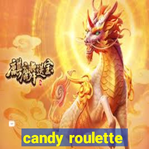 candy roulette