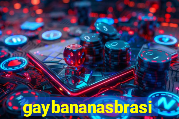 gaybananasbrasil