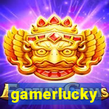 gamerlucky