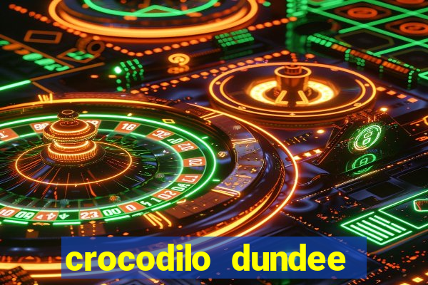 crocodilo dundee filme completo dublado