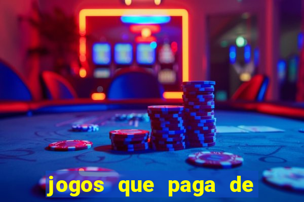 jogos que paga de verdade via pix