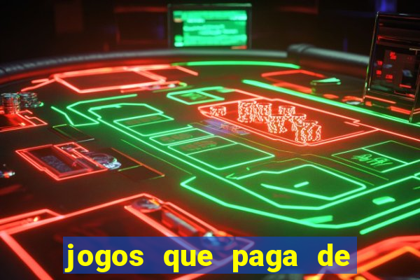 jogos que paga de verdade via pix