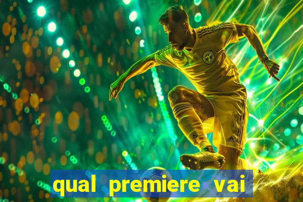 qual premiere vai passar o jogo do bahia