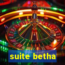 suite betha