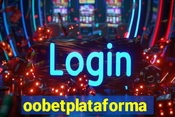 oobetplataforma