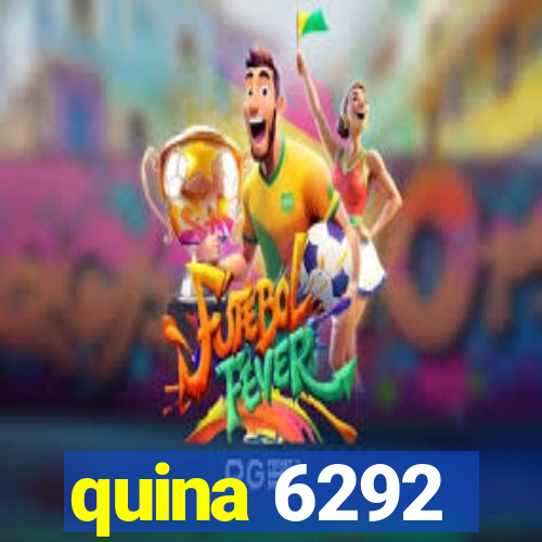 quina 6292